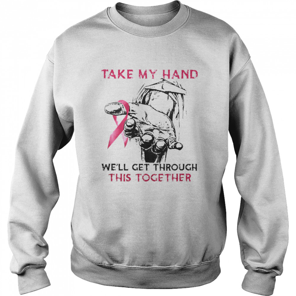 Take My Hand God Jesus Cancer Survivor  Unisex Sweatshirt