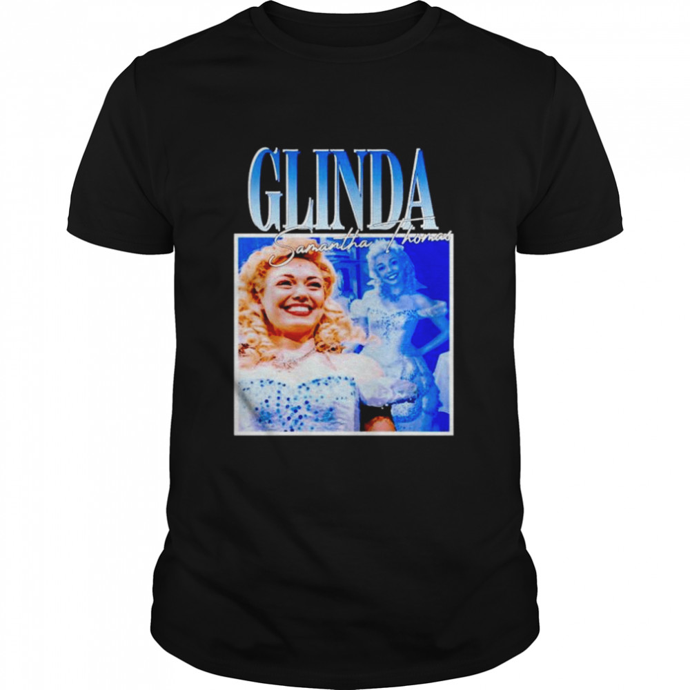 Glinda Samantha Thomas shirt