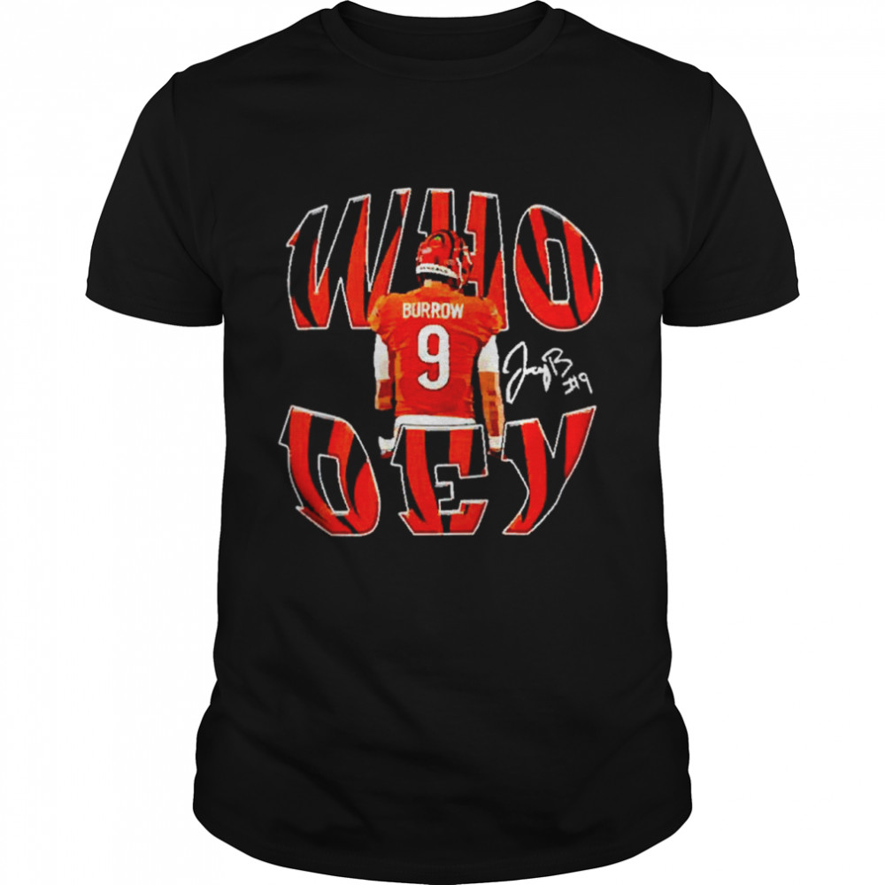 Original Burrow Who Dey signature shirt