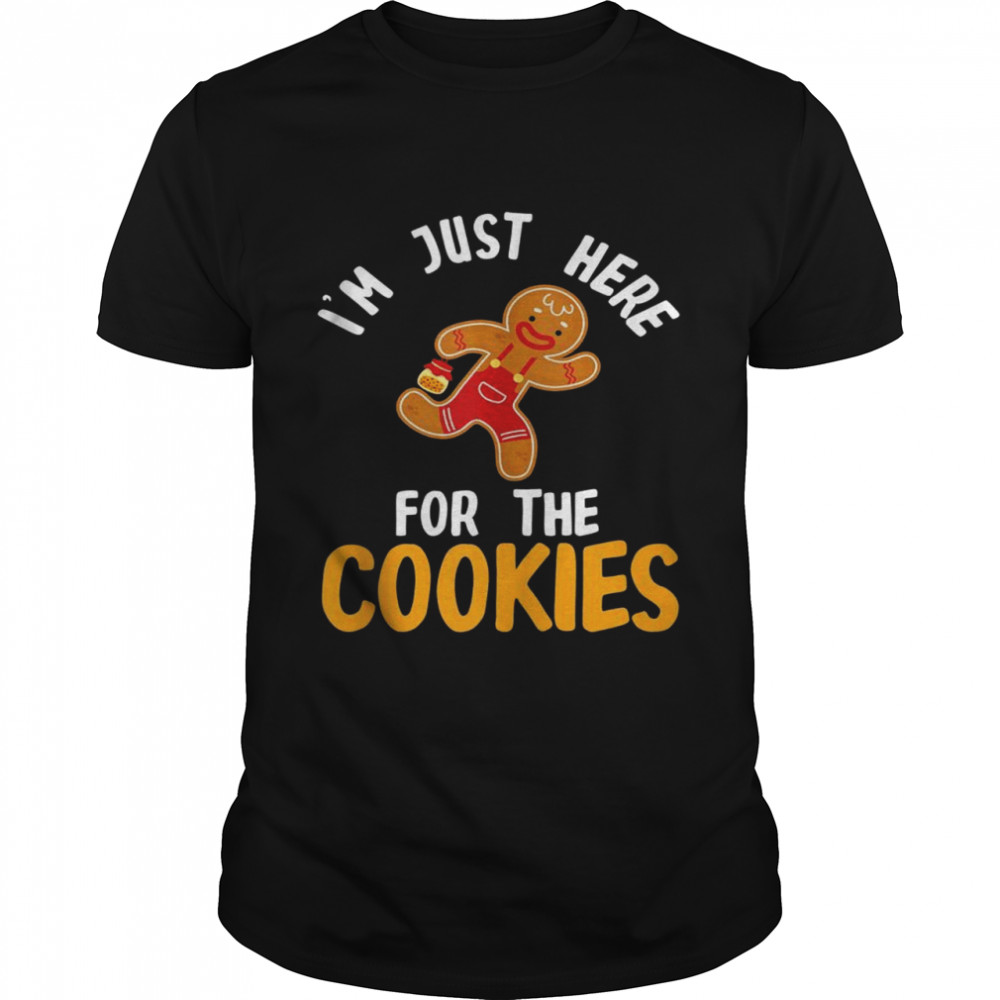 I’m Just Here For The Cookies Christmas Party Cookies Shirt