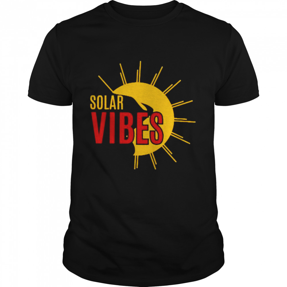 Solar vibes shirt