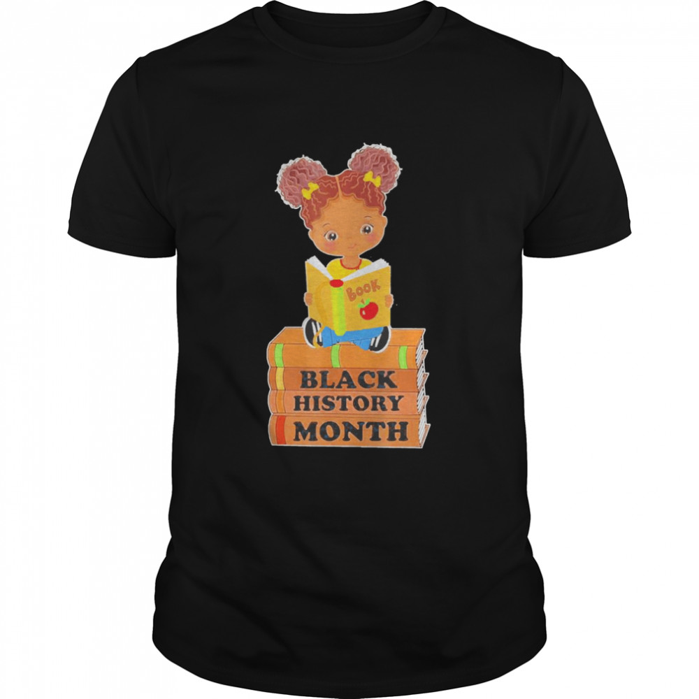 Black History Month Girl Reading Book African Pride Melanin Shirt