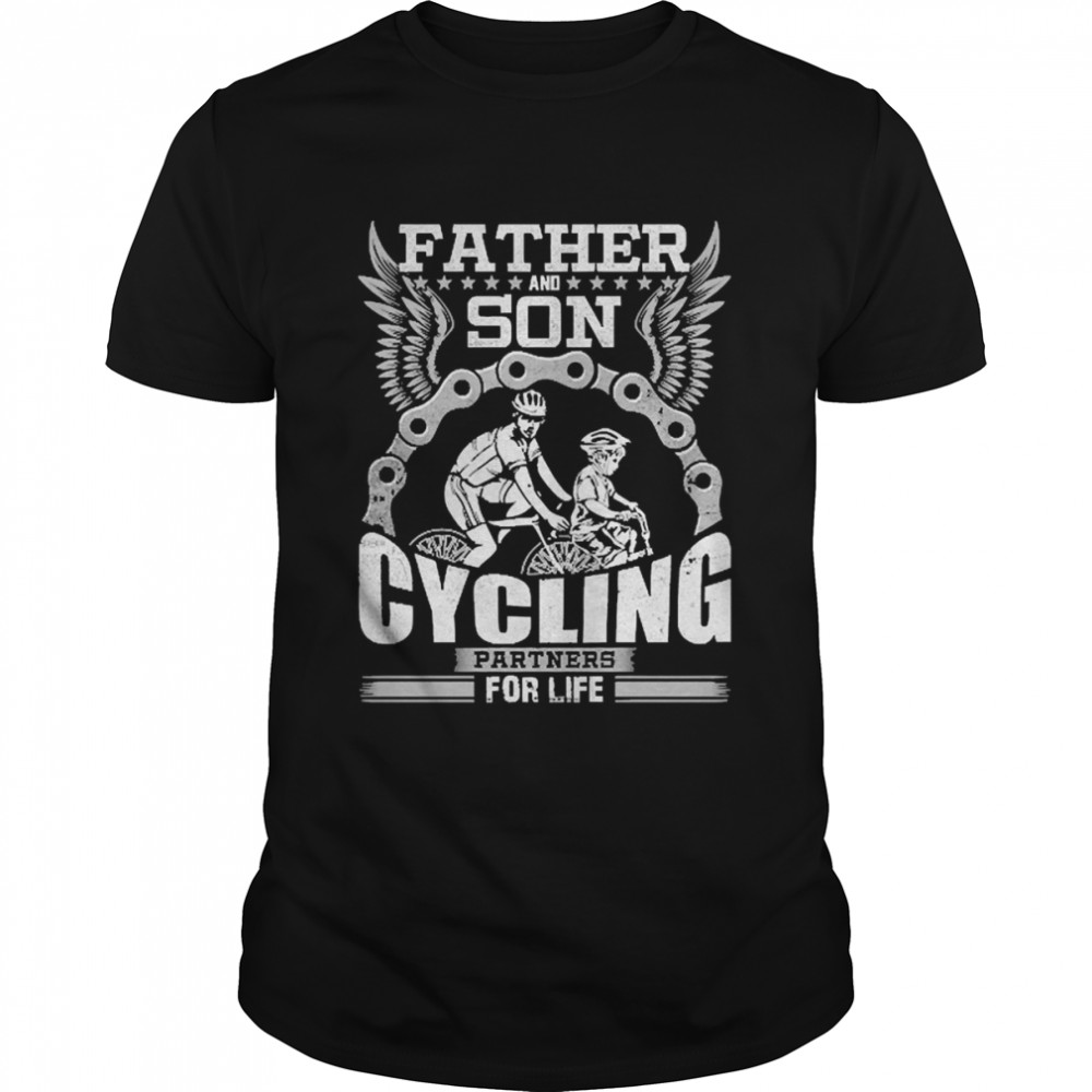 Father And Son Cycling Partners For Life Shirt