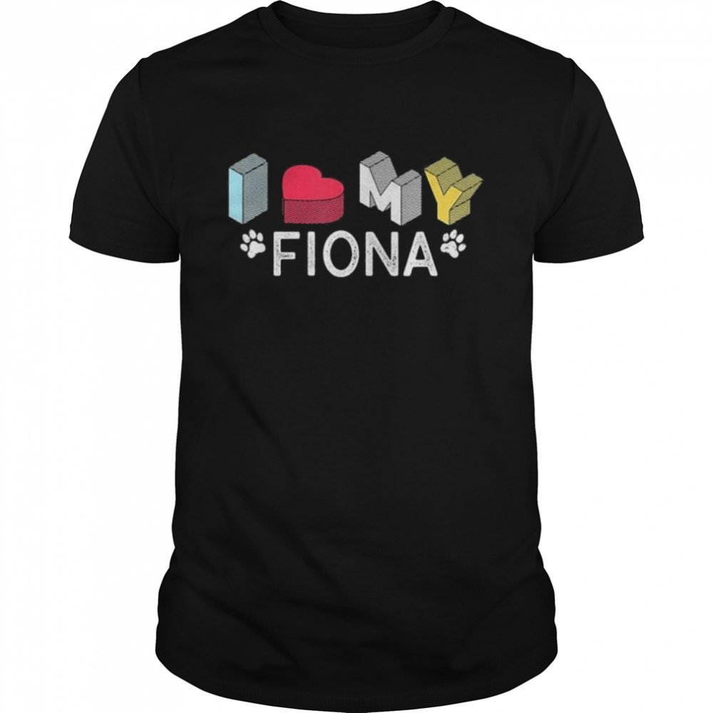 Fiona Personalized Dog Name Fiona Pet Lover shirt