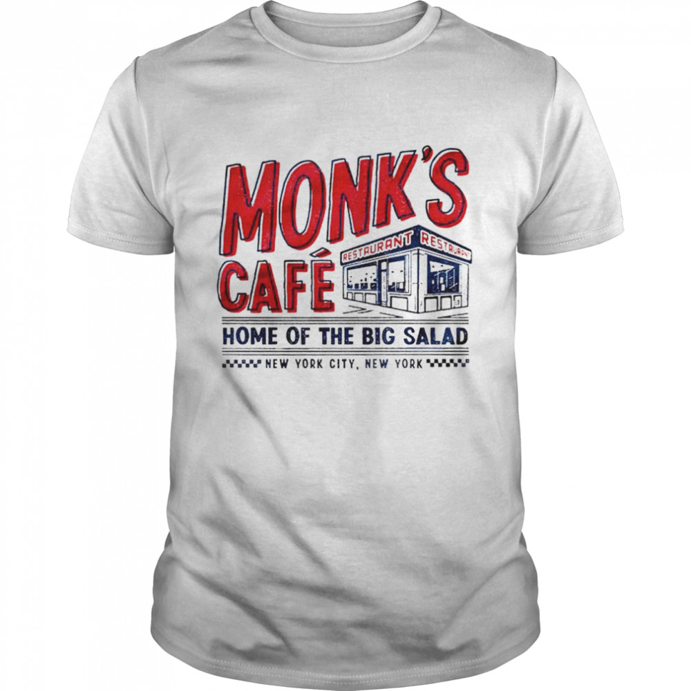 Monk’s cafe home of the big salad shirt