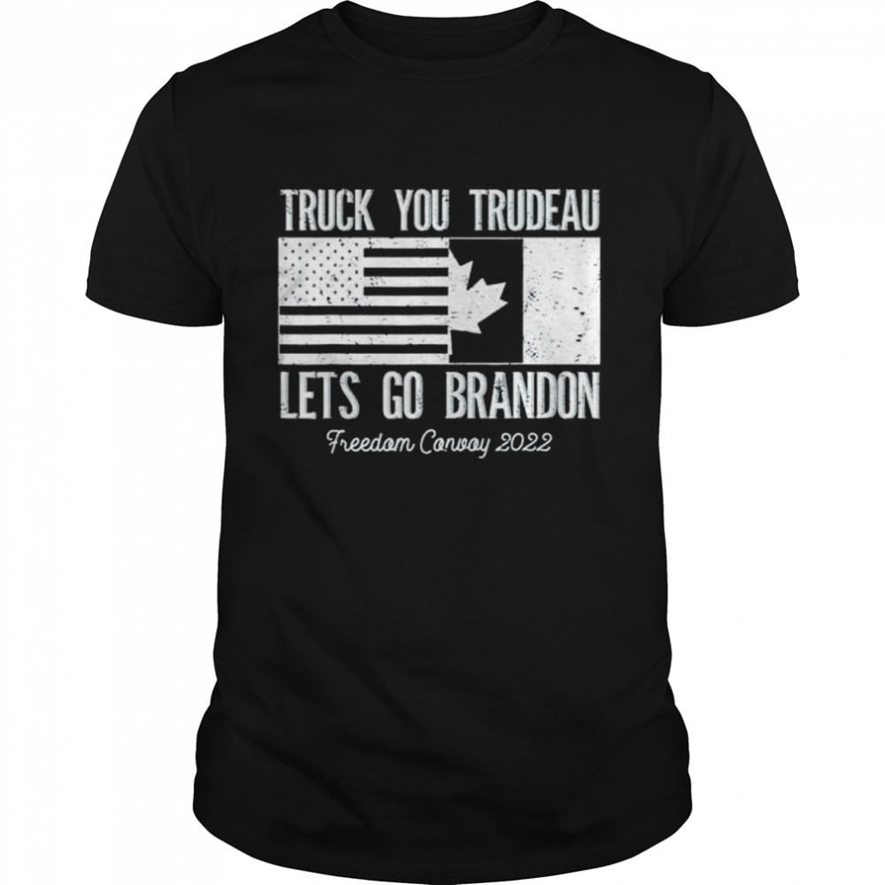 Truck You Trudeau USA Canada Flag Truckers Vintage shirt