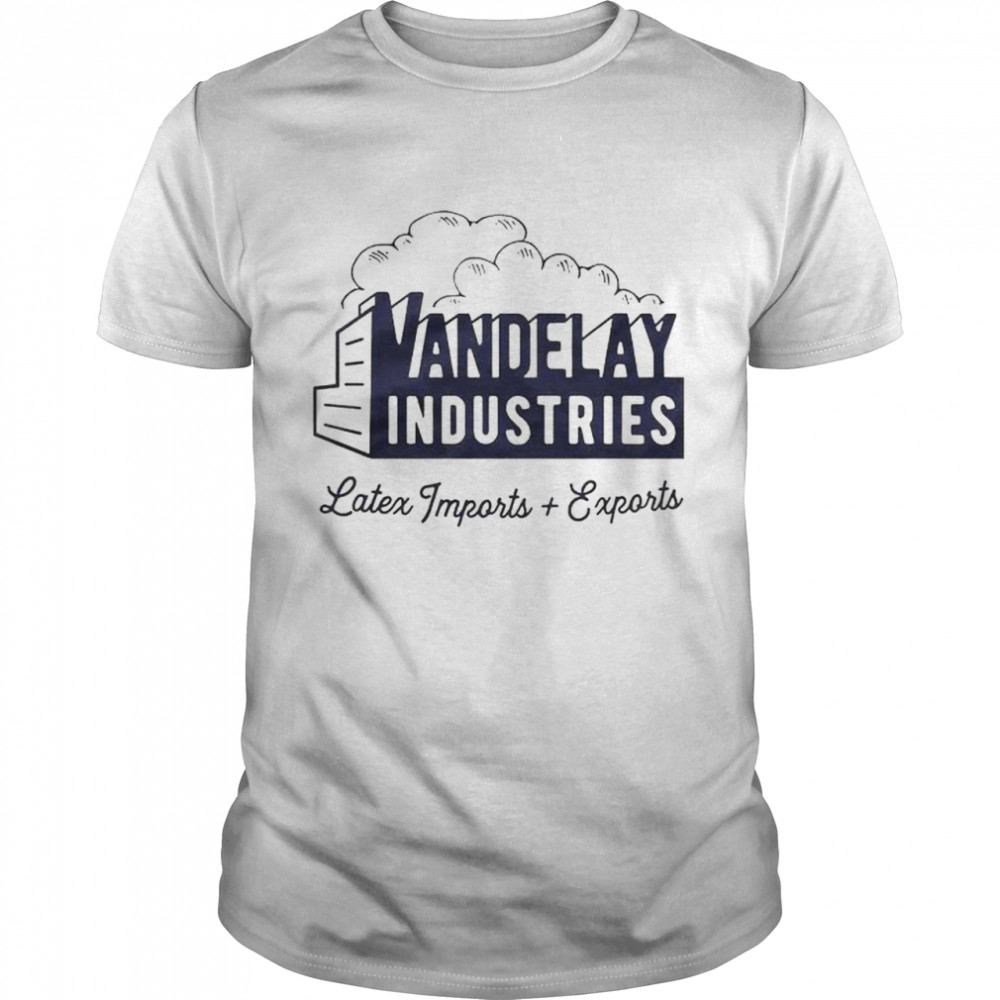 Vandelay Industries latex imports exports shirt