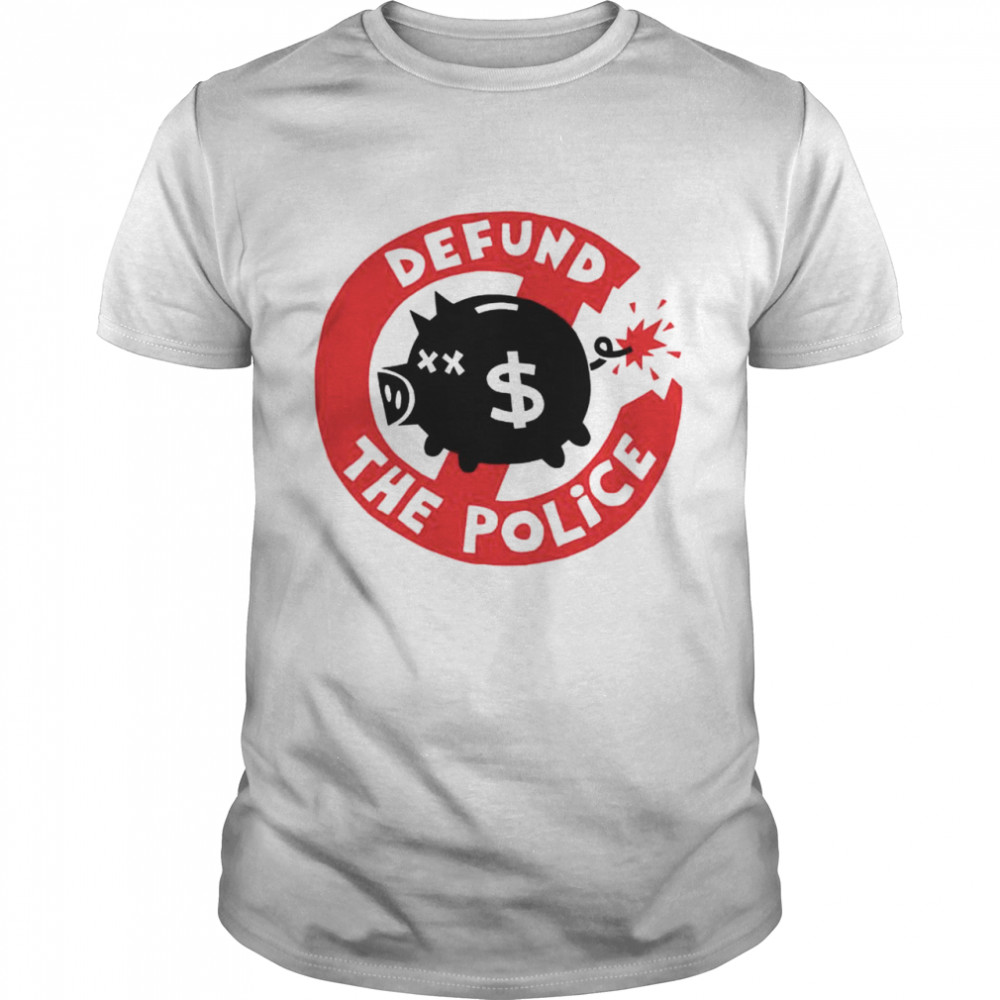 Defund the police shirt