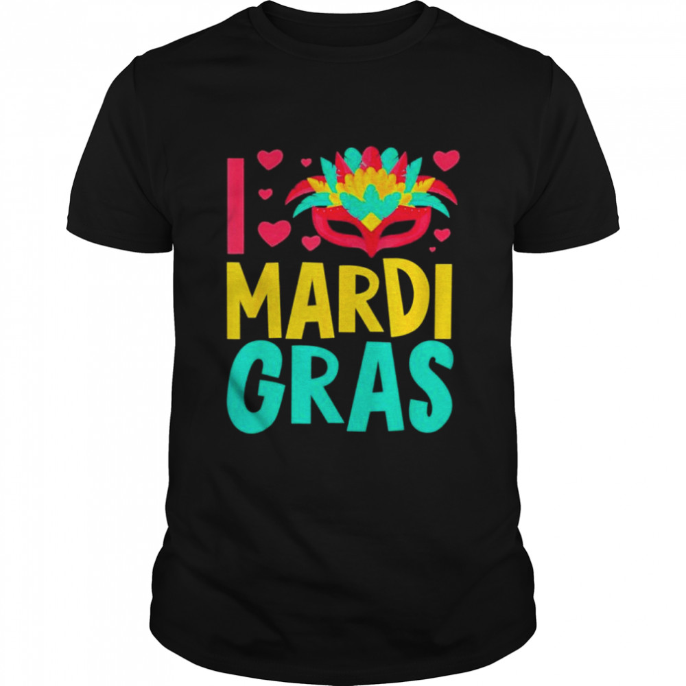 Lets Mardi gras yall celebrating party l love mardi gras shirt