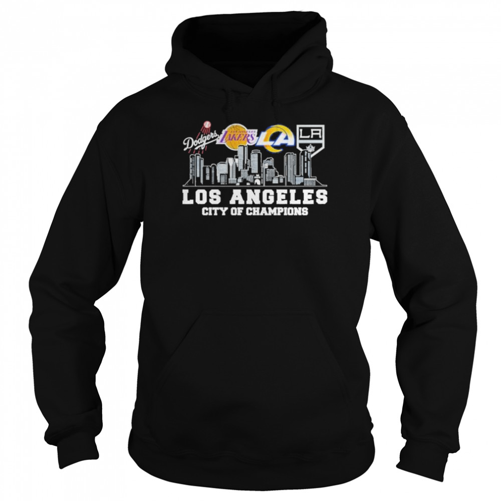 Los Angeles City Champions Dodgers Lakers Rams shirt Unisex Hoodie