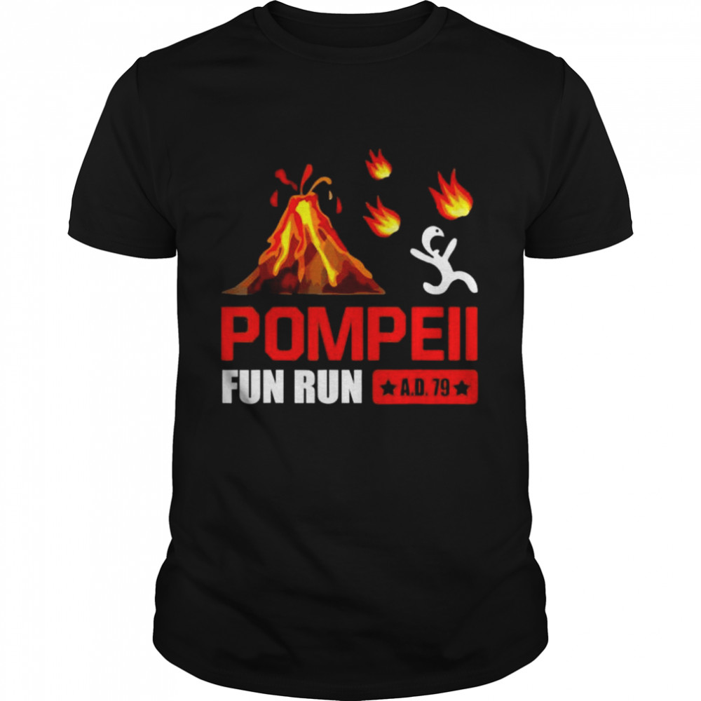 Pompeii Fun Run 79 AD Volcano Running shirt