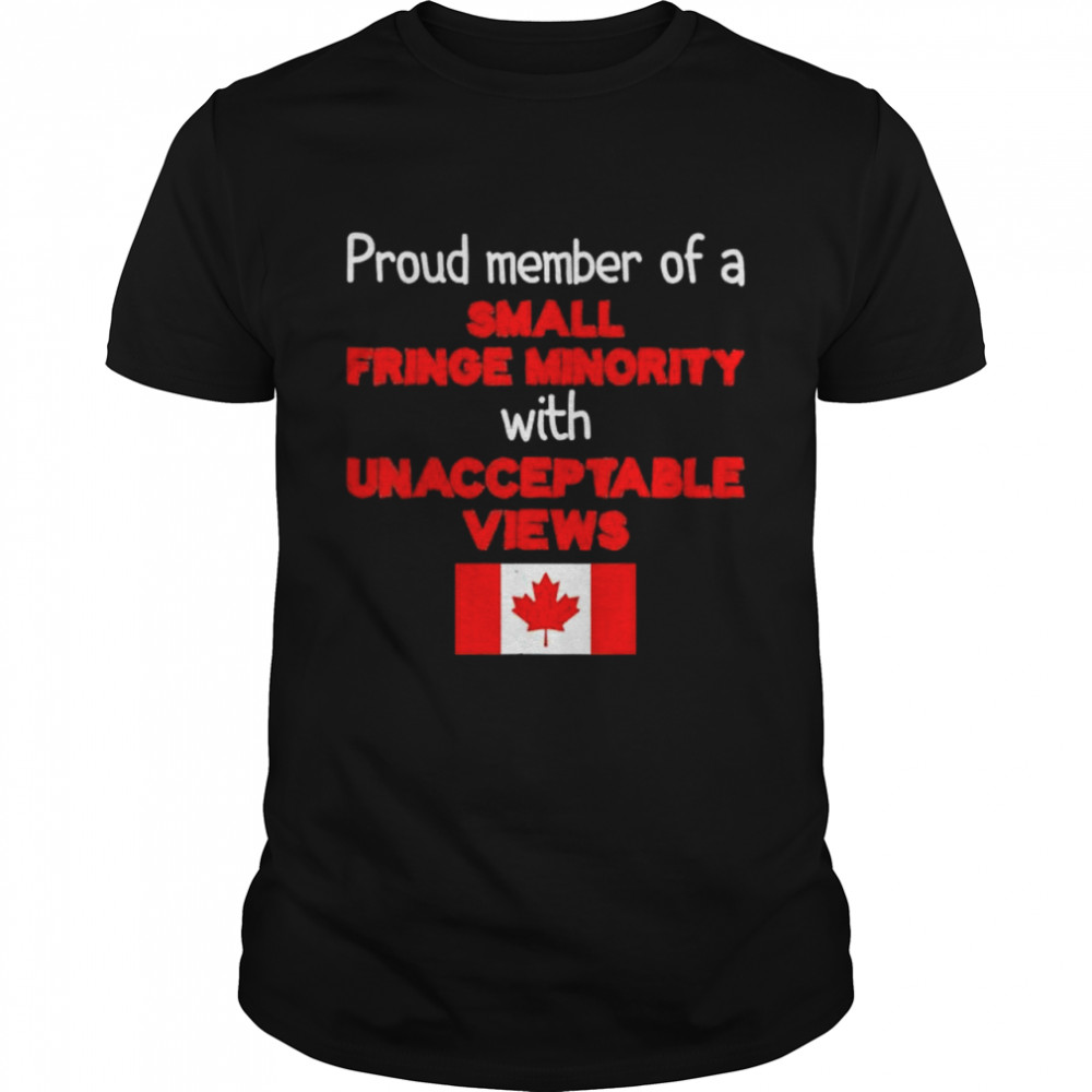 Proud Fringe Minority Member Freedom Convoy 2024 Truckers shirt