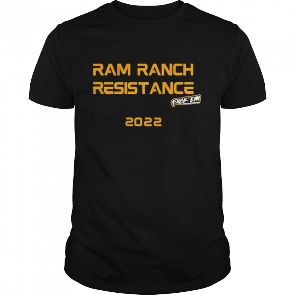 Ram Ranch Resistance shirt