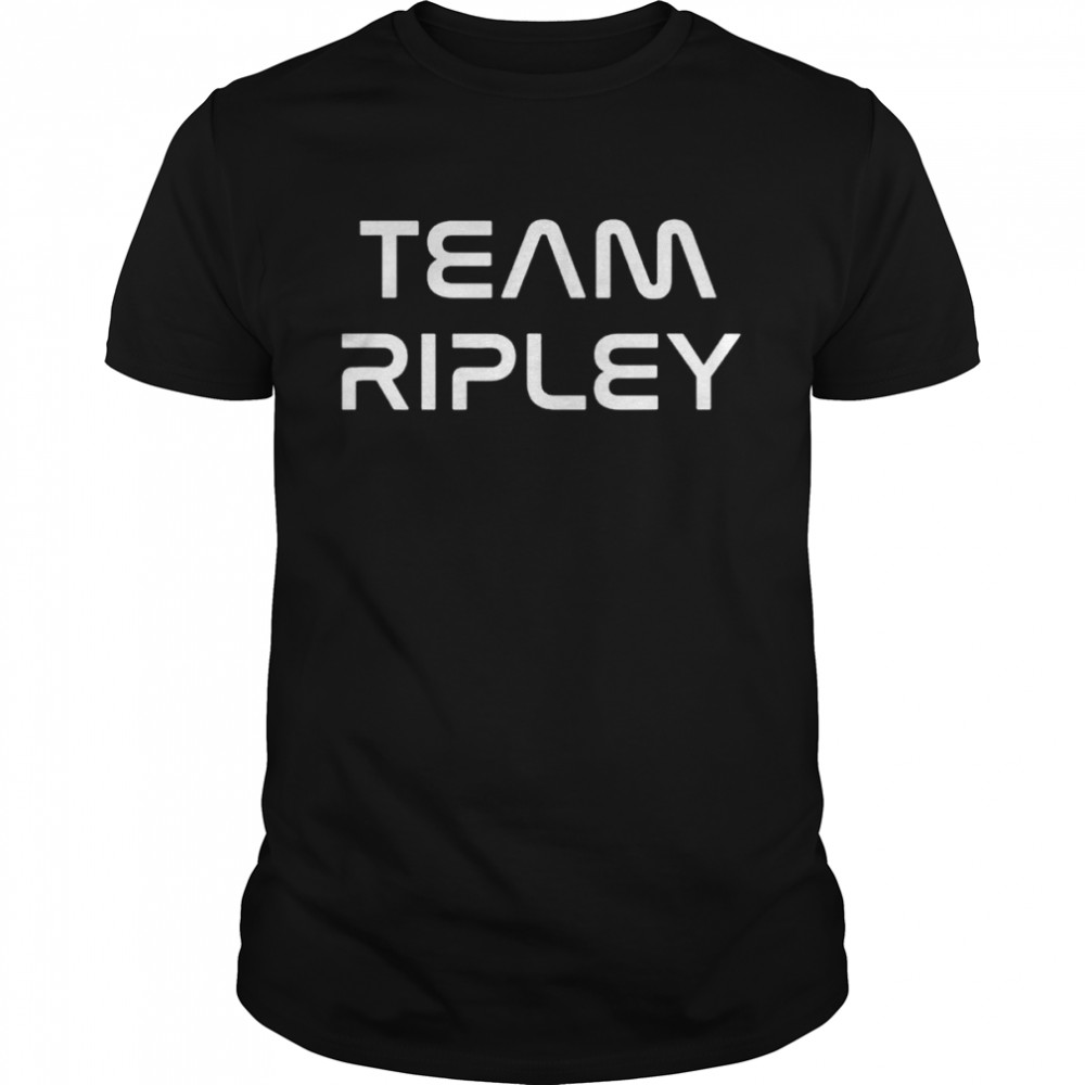 Team Ripley First Name Show Support Be On Team Ripley shirt