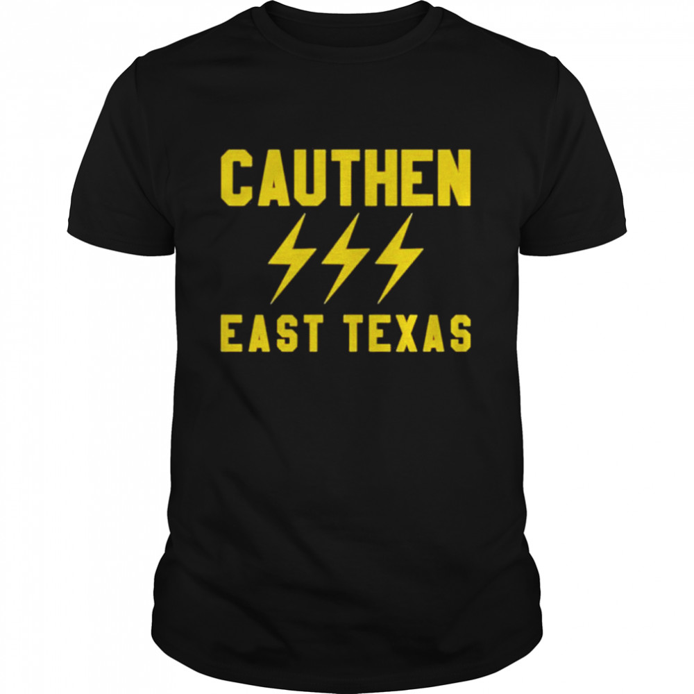 Cauthen east Texas shirt