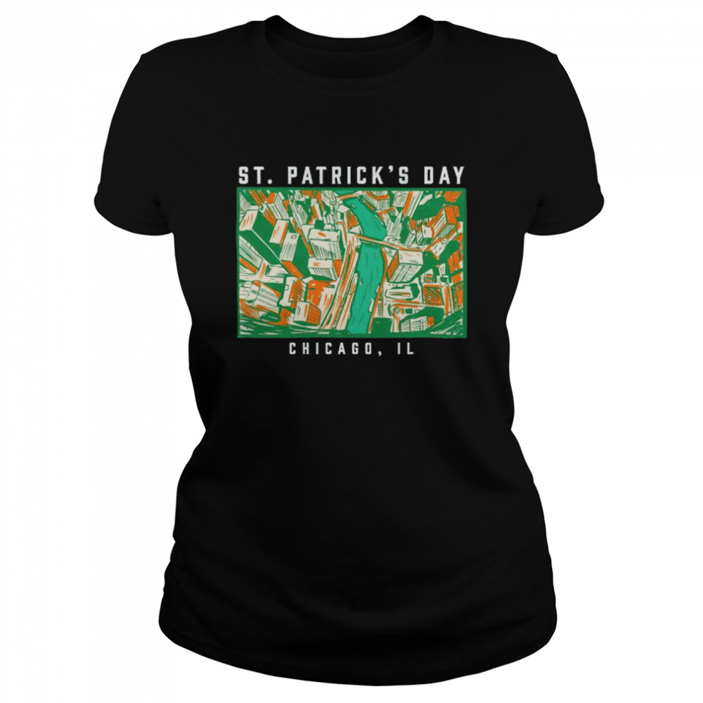 St Patrick’s day Chicago river shirt Classic Women's T-shirt