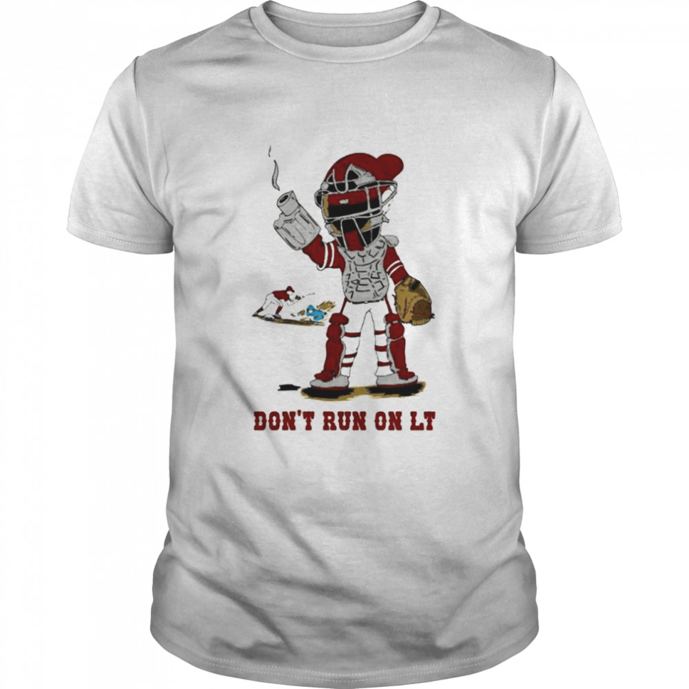 Don’t run on LT Men’s Shirt