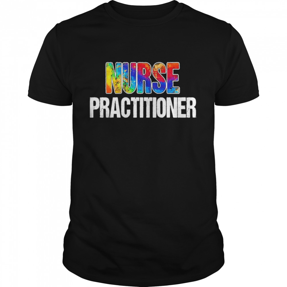 Nurse Practitioner Shirt