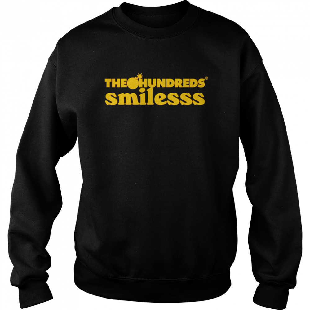 The hundreds smilesss shirt Unisex Sweatshirt