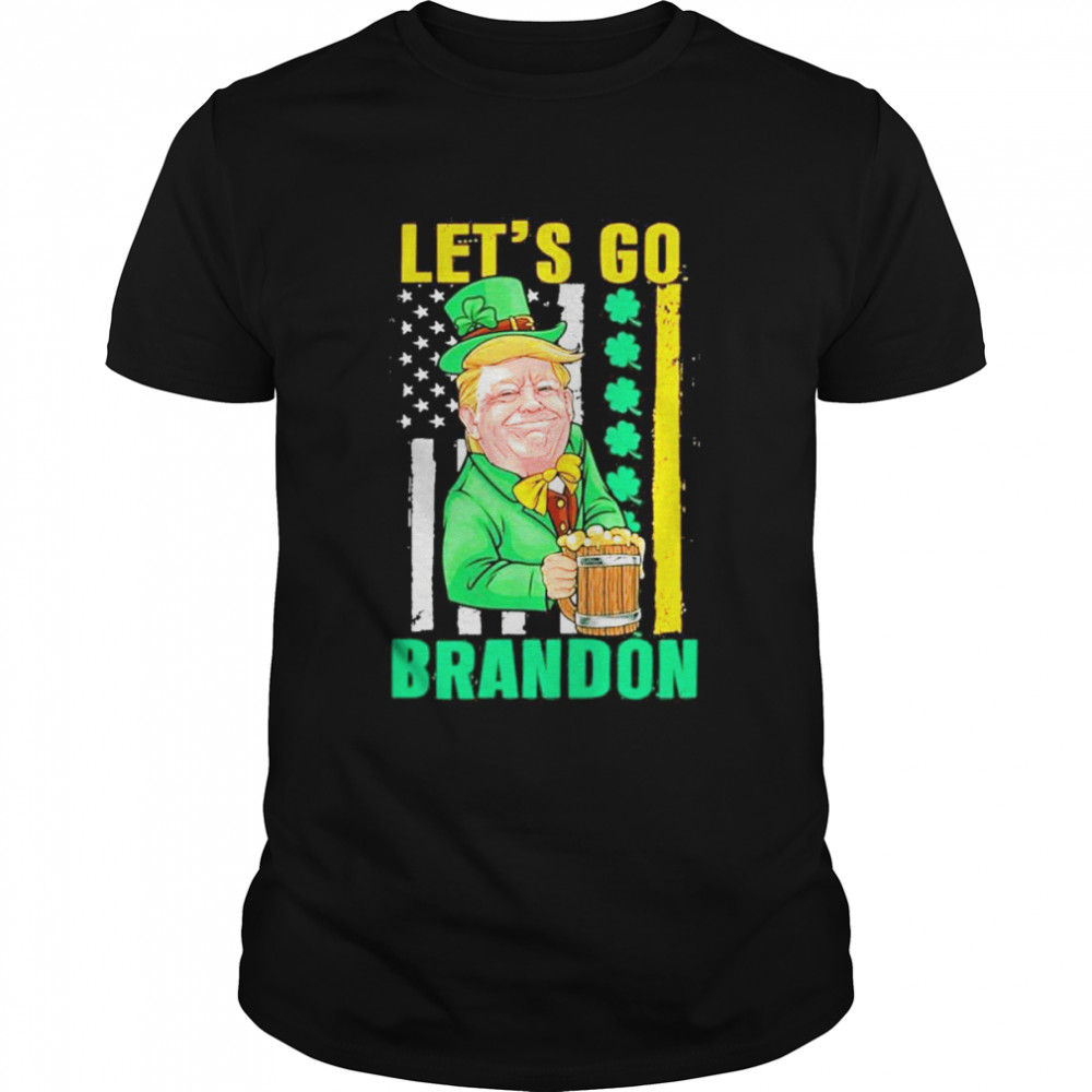 Let’s Go Brandon St Patrick’s Day Donald Trump Irish Flag Shamrock T-Shirt