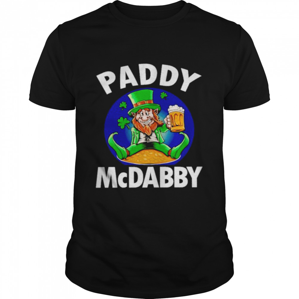 St Patrick’s day Leprechaun paddy McDabby shirt