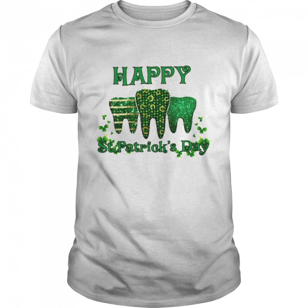 Tooth happy St Patrick’s day shirt