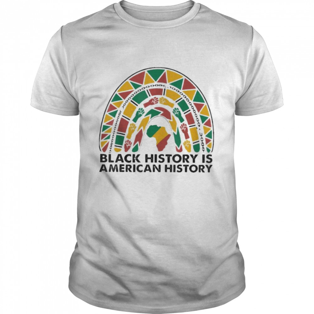 Black History Is American History 2022 Juneteenth 1865 shirt