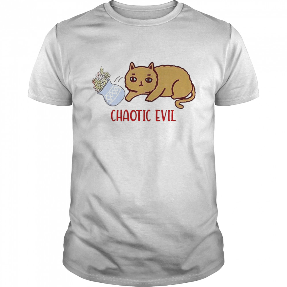 Cat Chaotic Evil Shirt