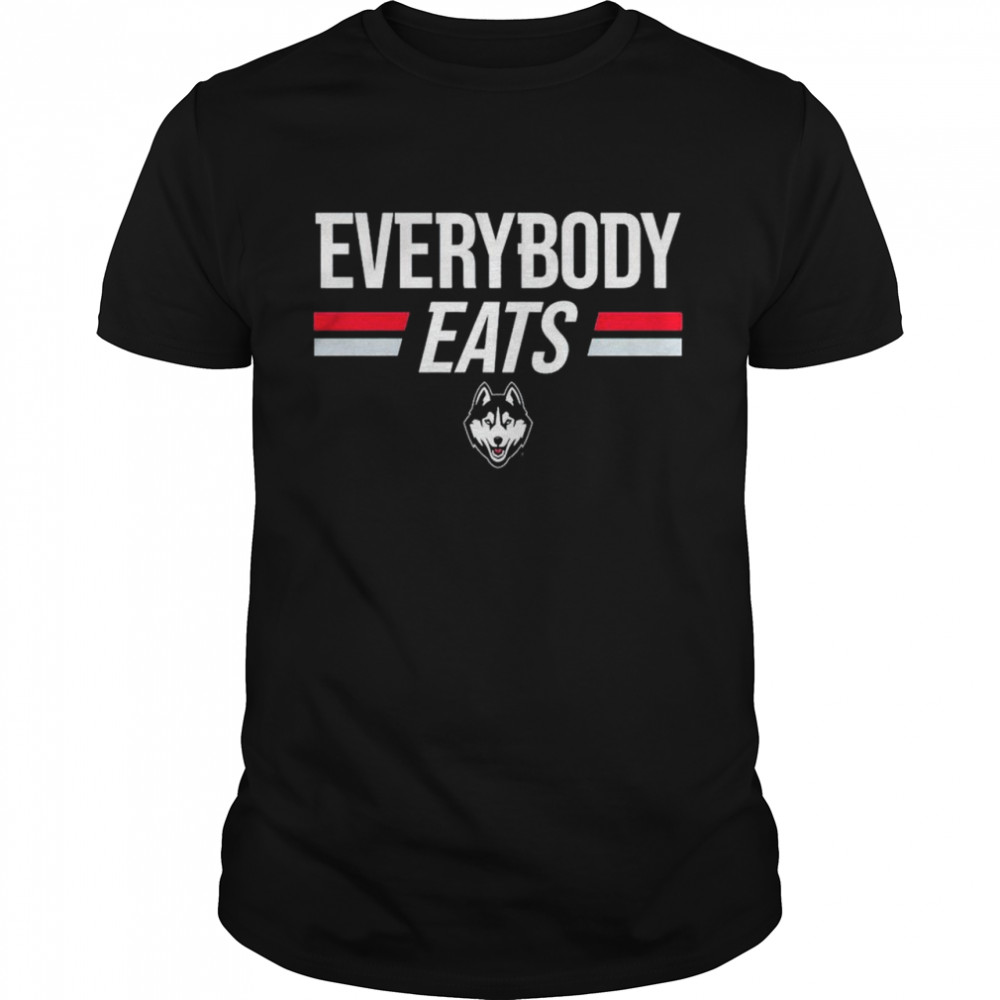 UConn Huskies everybody eats shirt