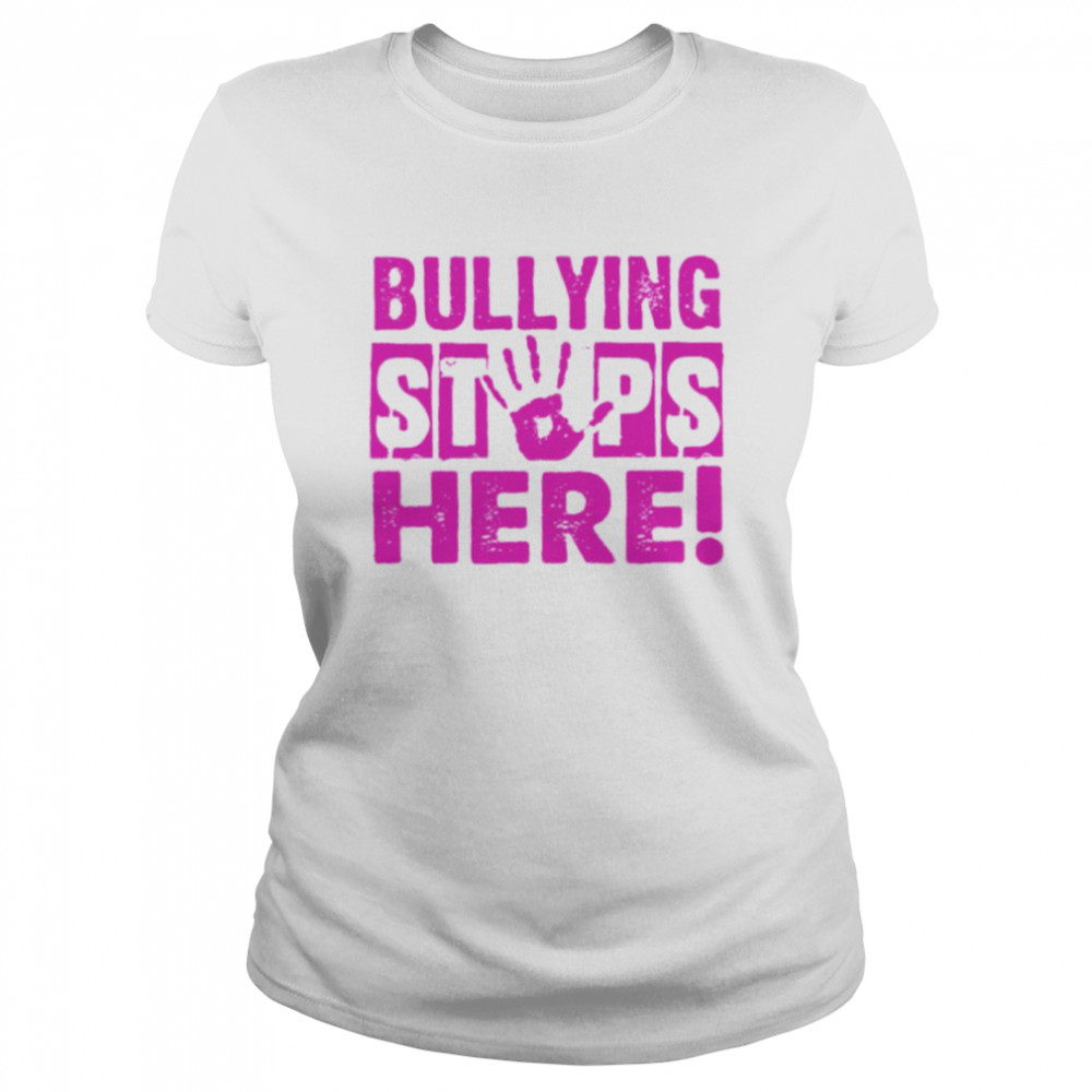 Bullying stops here shirt Classic Women's T-shirt