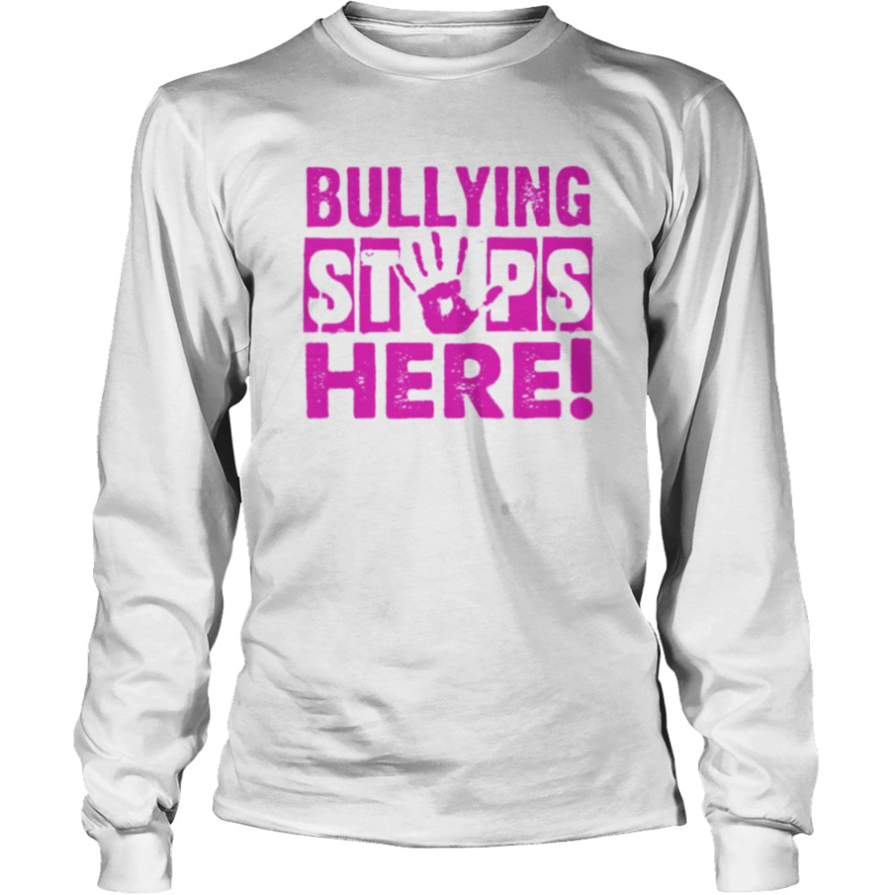 Bullying stops here shirt Long Sleeved T-shirt