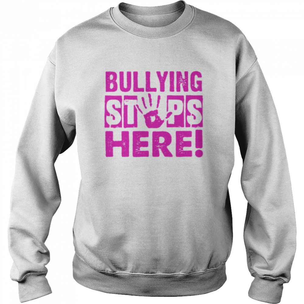 Bullying stops here shirt Unisex Sweatshirt