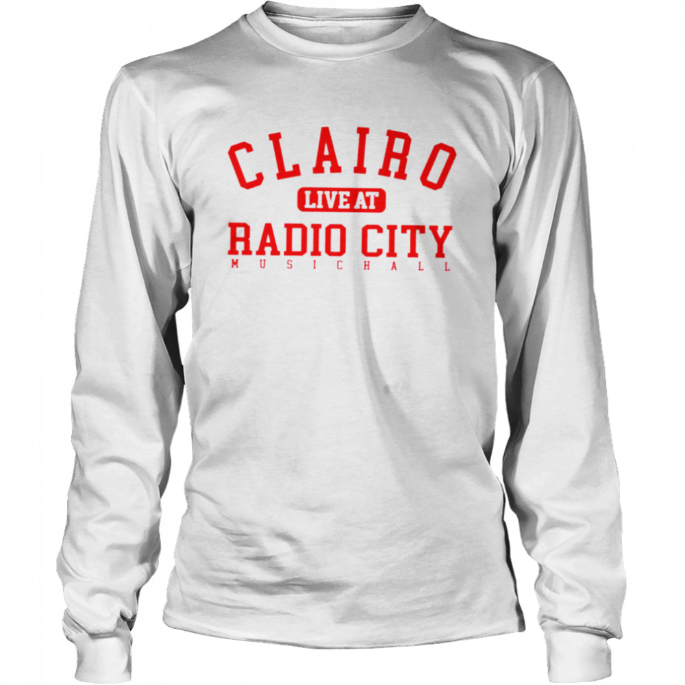 Clairo live at radio city shirt Long Sleeved T-shirt