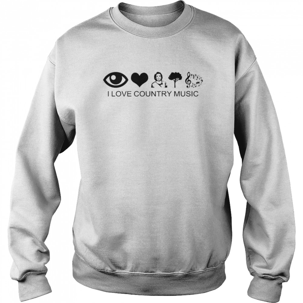 Hillary Clinton I Love Country Music T- Unisex Sweatshirt