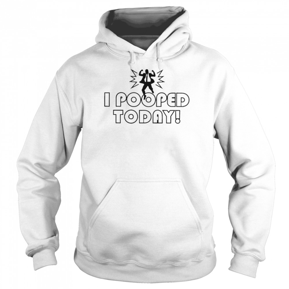 Nikki Hiltz I Pooped Today  Unisex Hoodie