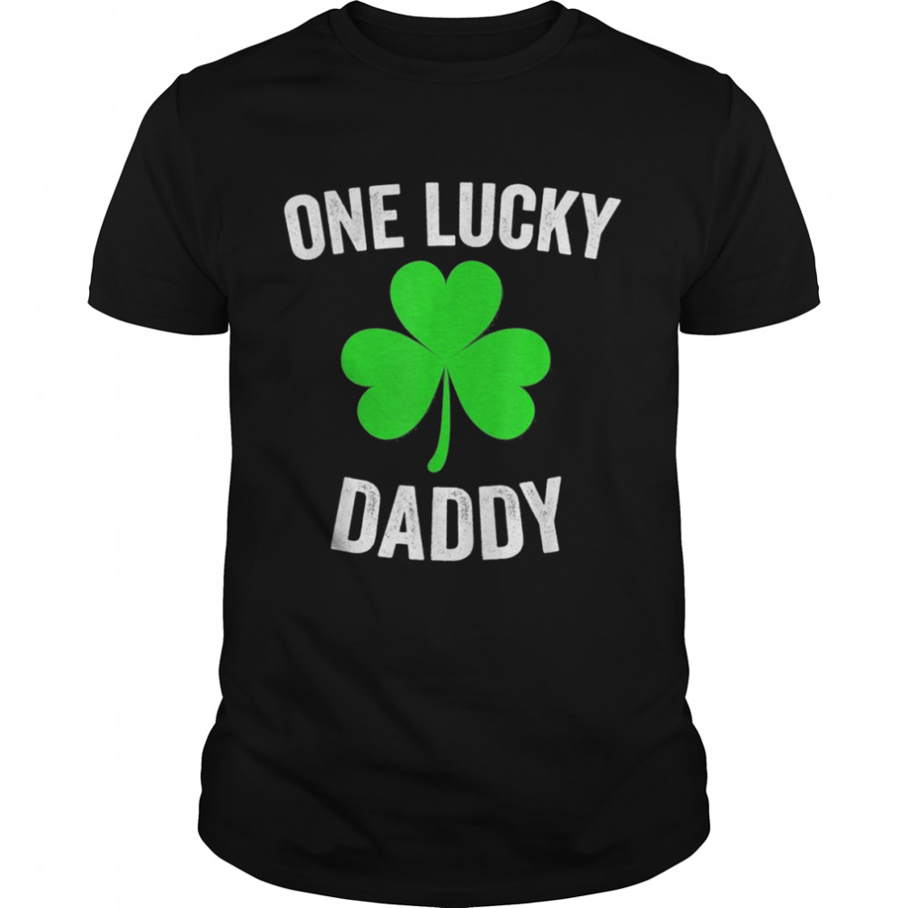 One Lucky Daddy St Patricks shirt