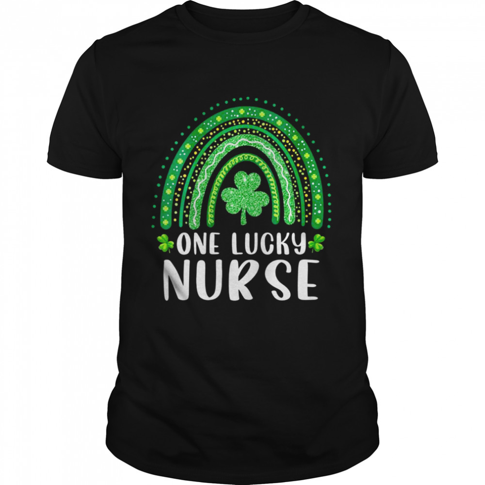 One Lucky Nurse Rainbow Saint Patrick’s Day Irish Nursing Shirt