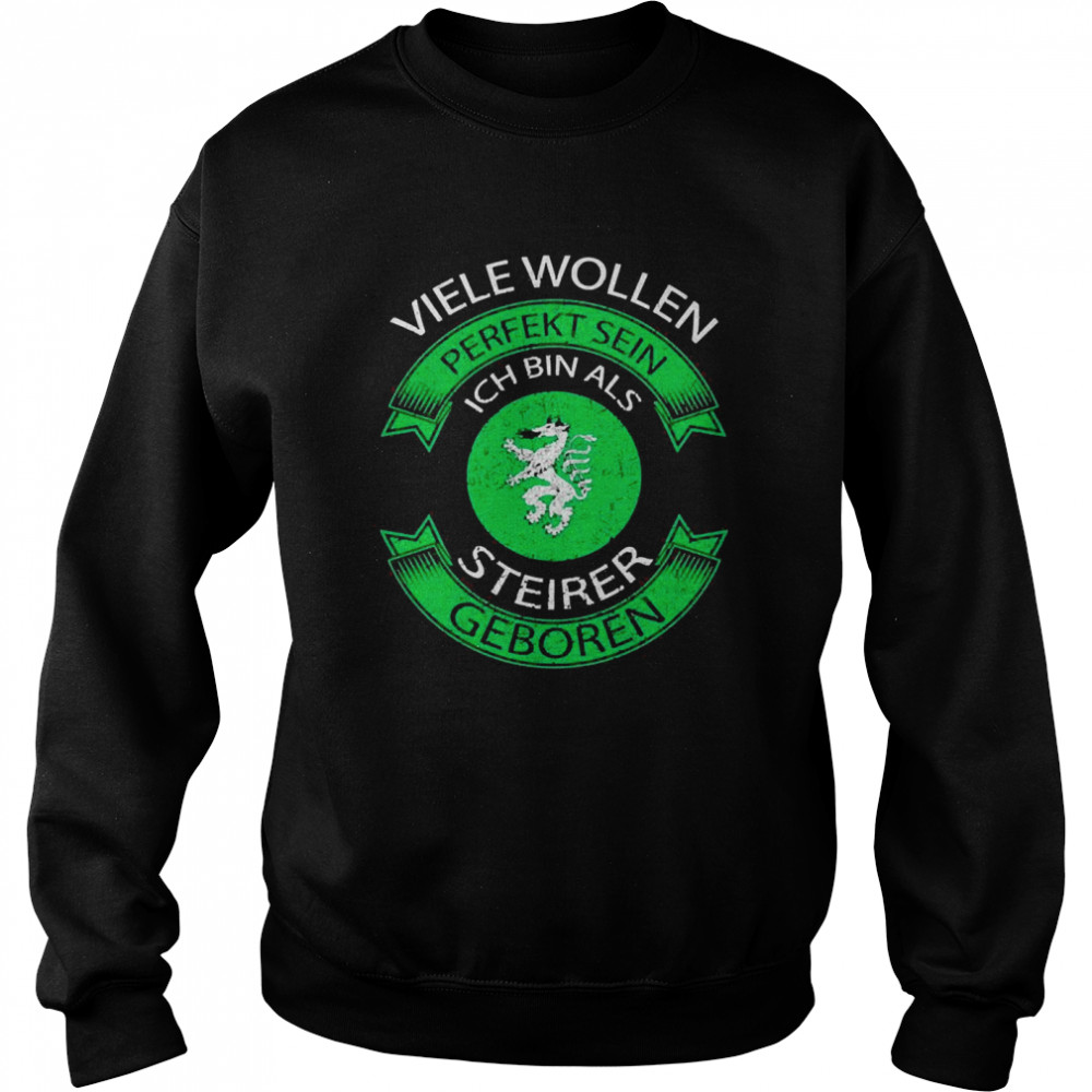 Steiermark Steirer Panther Wappen Steirer steiermark  Unisex Sweatshirt