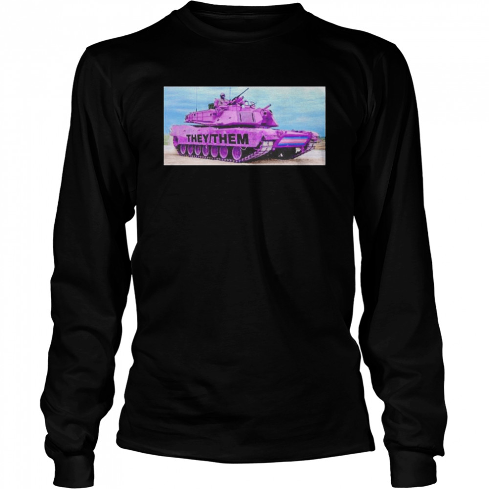 Us Tank They Them  Long Sleeved T-shirt