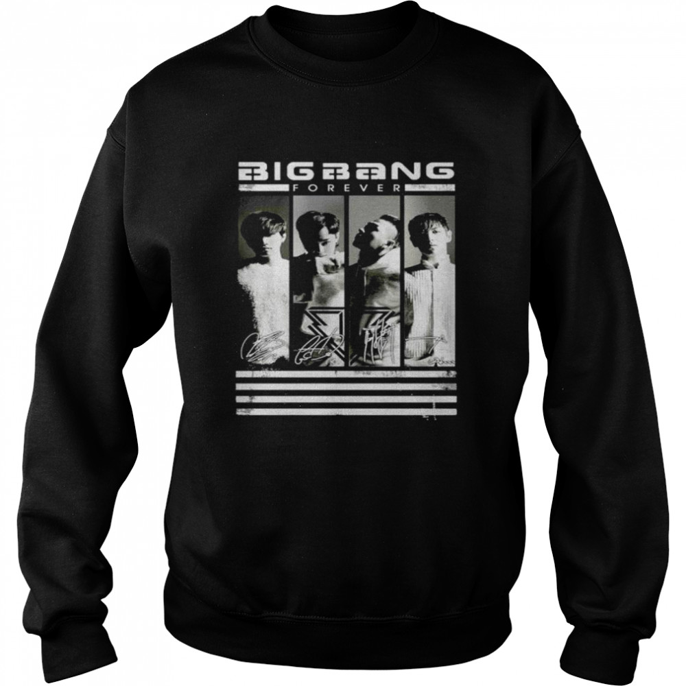 Bigbang forever signatures shirt Unisex Sweatshirt