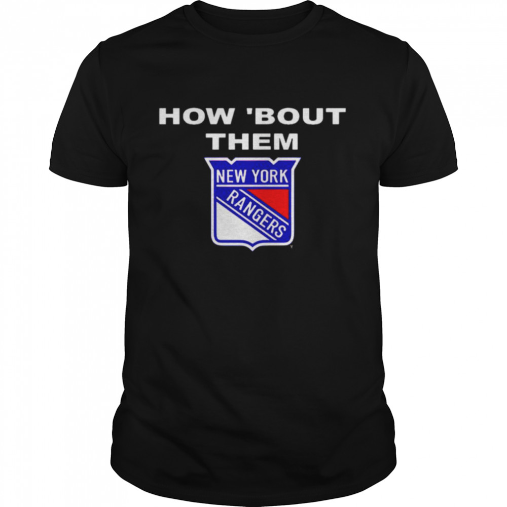 New York Rangers how bout them shirt