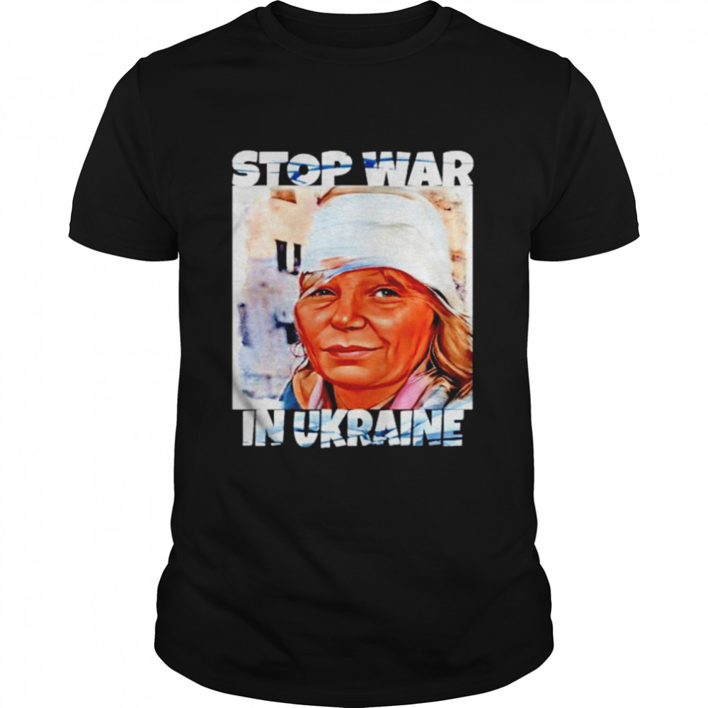 Olena Kurilo stop war in Ukraine graphic shirt