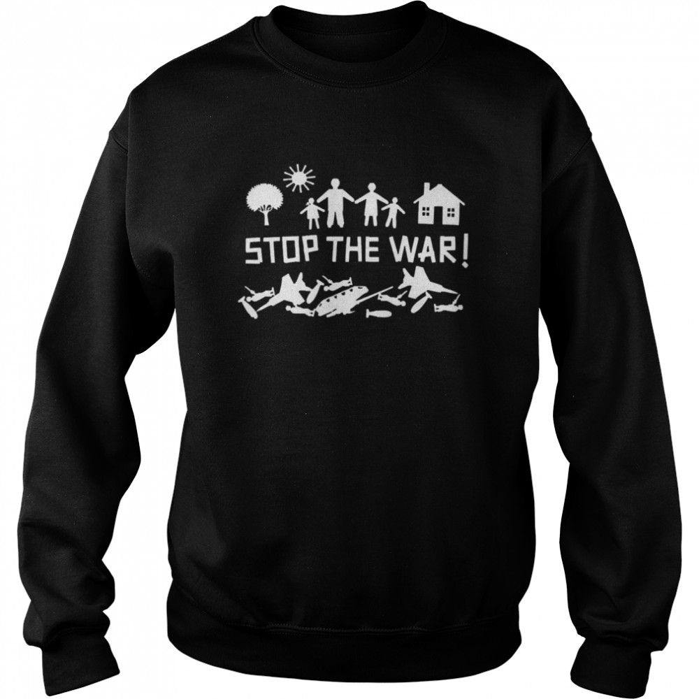 Stop The War In Ukraine  Unisex Sweatshirt