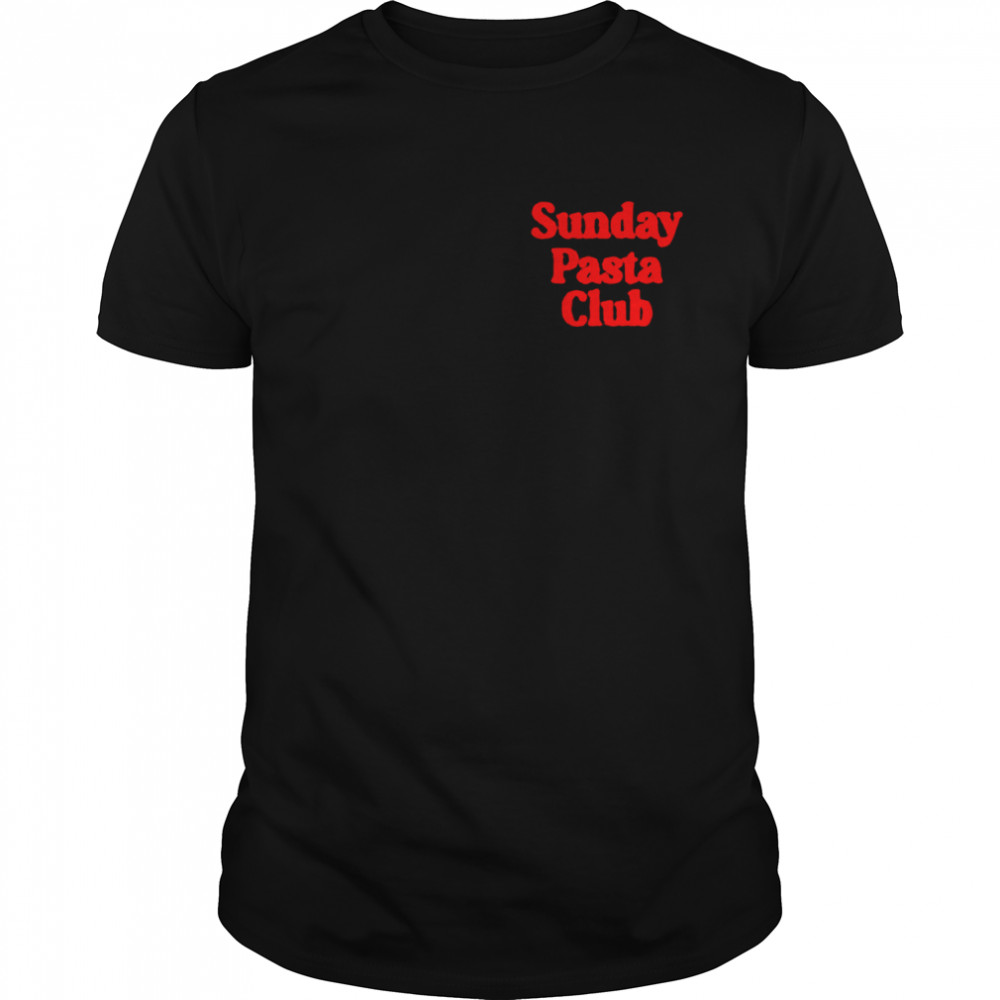 Hills Cooking sunday pasta club shirt