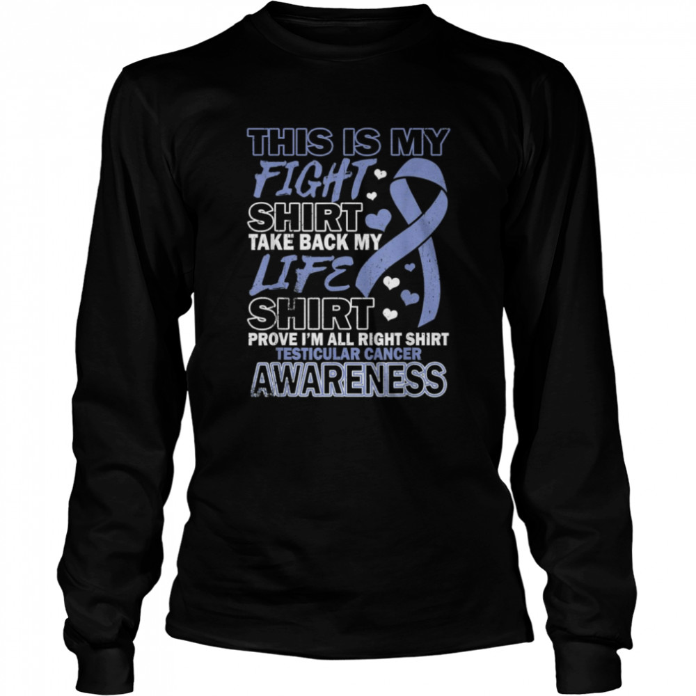 This Is My Fight  Esophageal Cancer Awareness Fighters  Long Sleeved T-shirt