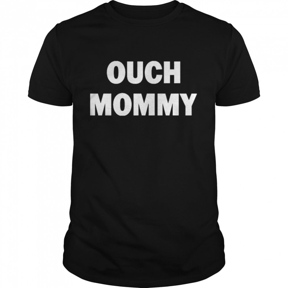 Ouch Mommy Archangel Seraphiel Ouch Mommy shirt