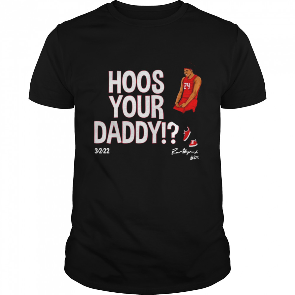 The Player Strunk Merch Ron Harper Hoos Your Daddy 3222 Shirt