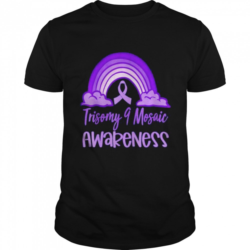 Trisomy 9 Awareness Day Purple Rainbow Mom Dad Parent T-Shirt