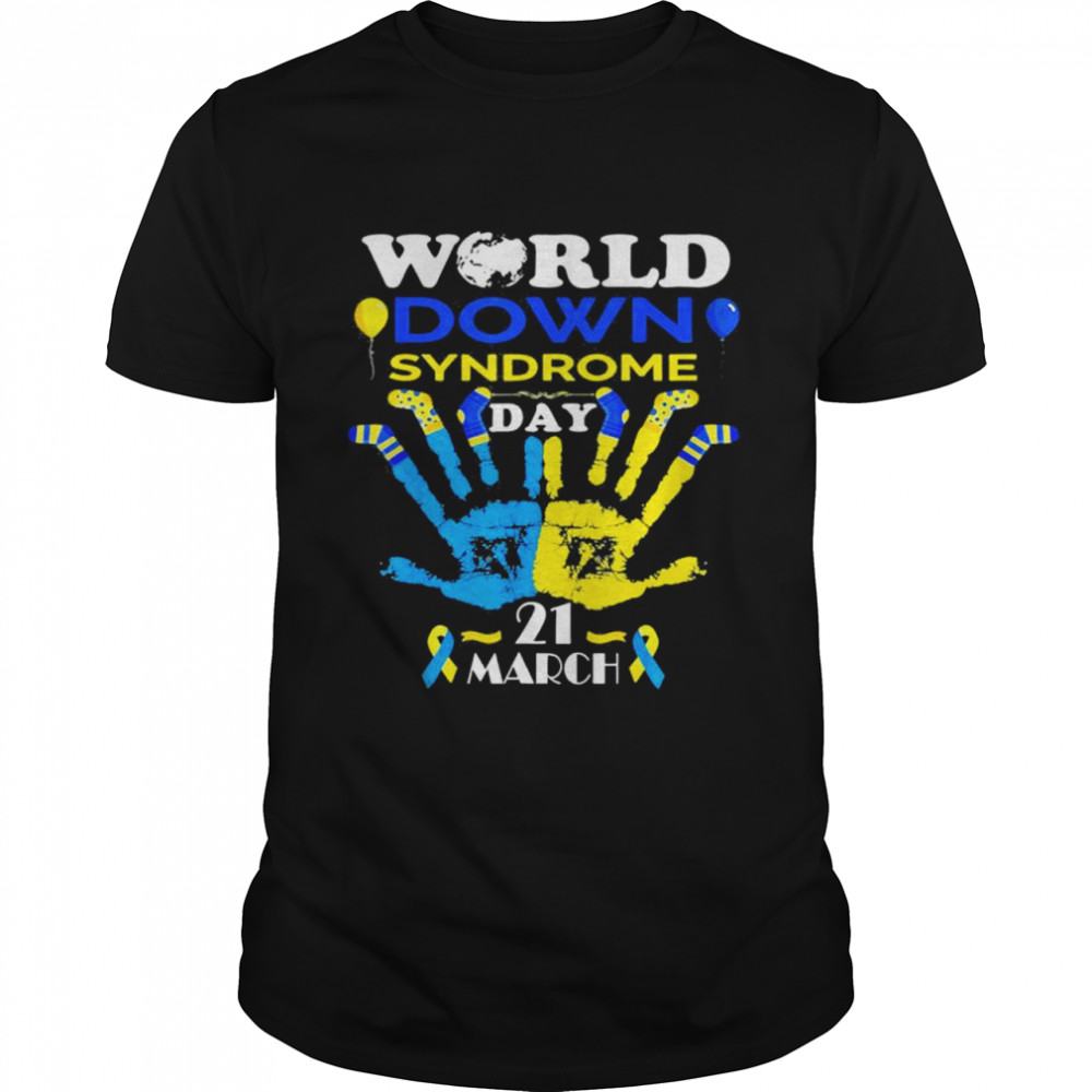 World Down Syndrome Day Awareness Socks and Support 21 March shirt