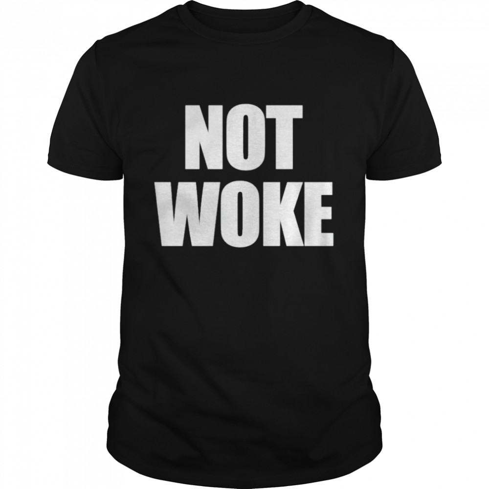 Matt Birk not woke shirt